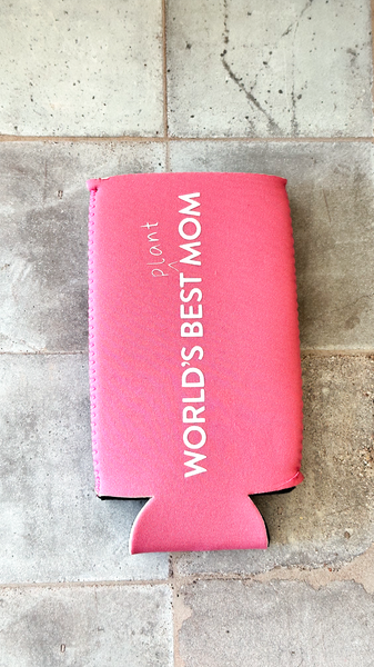 World's Best Plant Mom TALL / SLIM Plant Lover Koozie