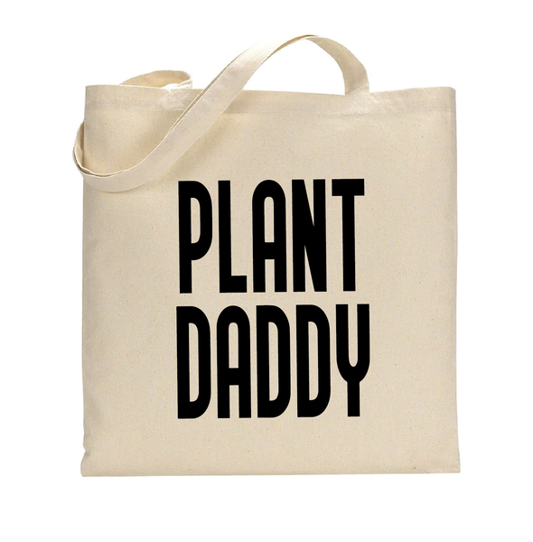 Plant Daddy Cotton Canvas Tote Bag