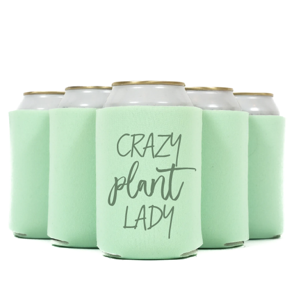 Crazy Plant Lady Plant Lover Koozie Can Cooler