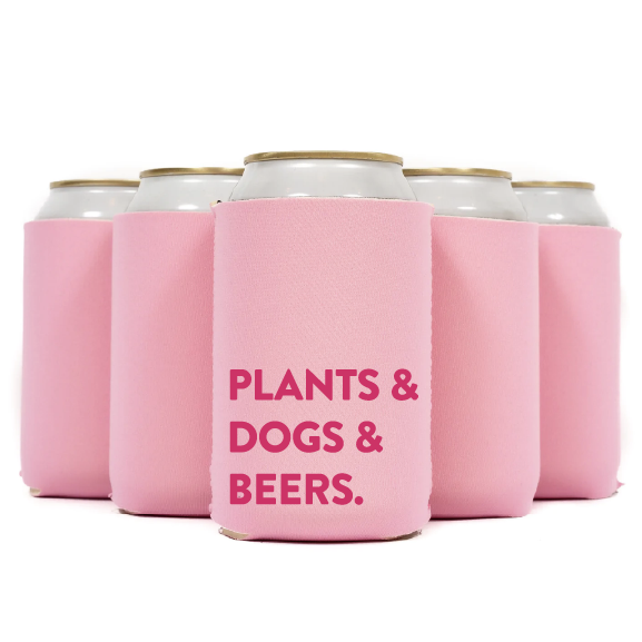 Plants & Dogs & Beers Plant Lover Koozie Can Cooler