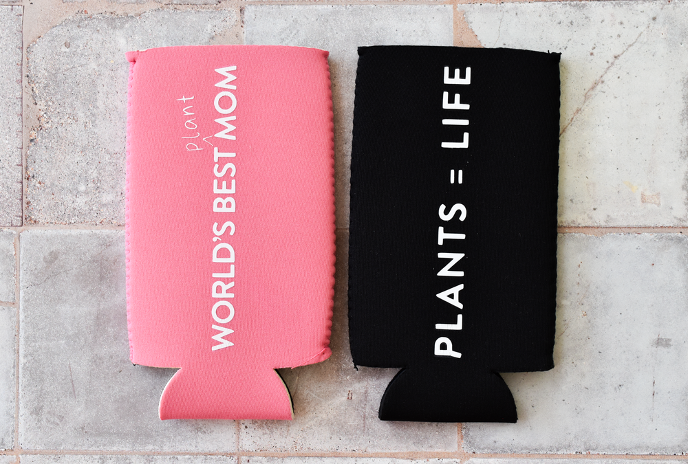 Plants = Life TALL / SLIM Plant Lover Koozie "Sloozie" Can Cooler