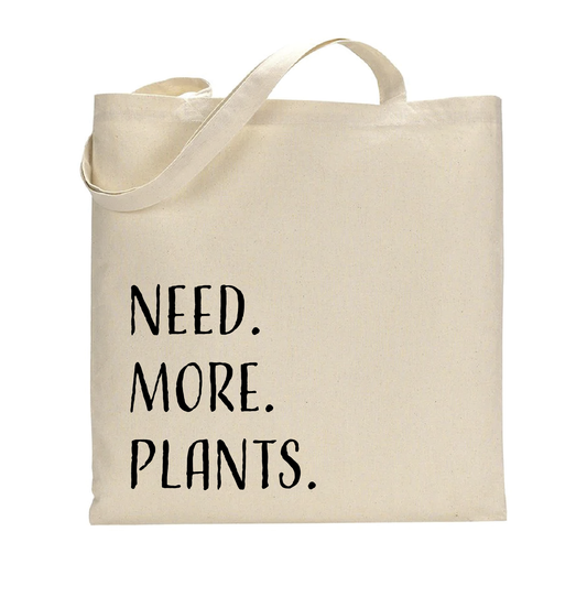 NEED. MORE. PLANTS. Cotton Canvas Tote Bag
