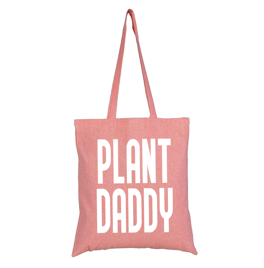 Plant Daddy Cotton Canvas Tote Bag