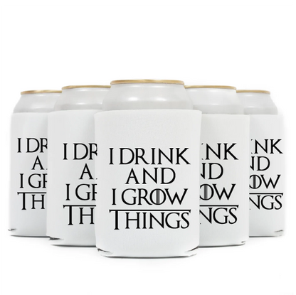 I Drink and I Grow Things Plant Lover Koozie Can Cooler